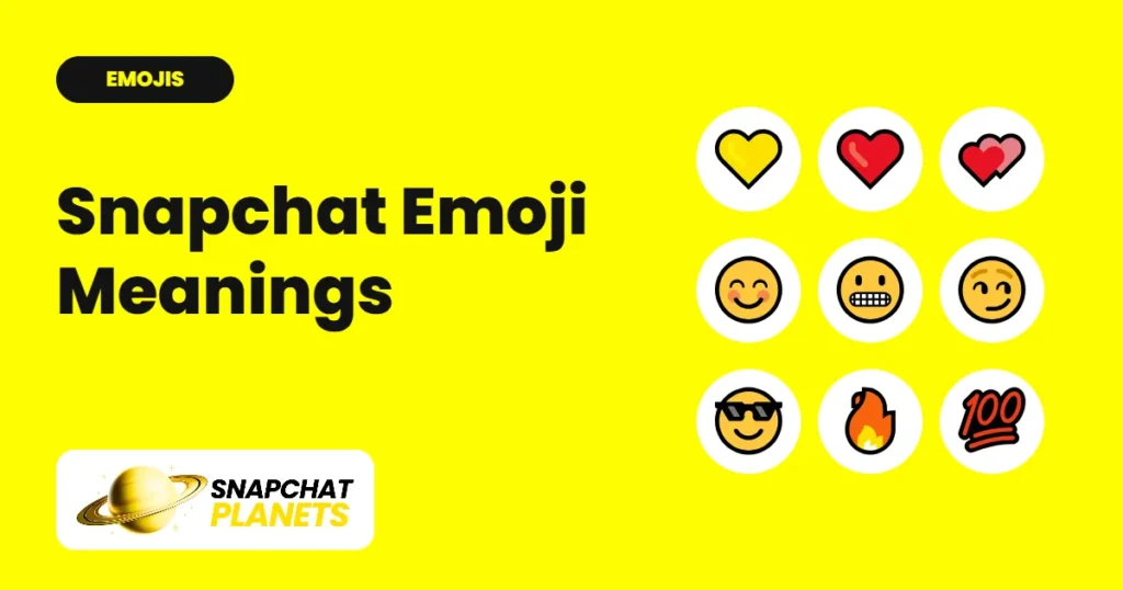 Snapchat Emoji Meanings: Friend Emojis Decoded
